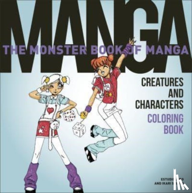 Estudio Joso, Ikari Studio - The Monster Book of Manga Creatures and Characters Coloring Book