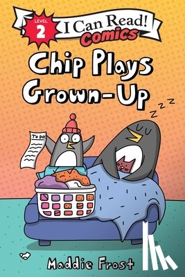 Frost, Maddie - Chip Plays Grown-Up