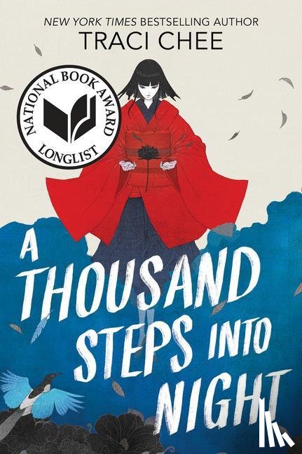 Chee, Traci - A Thousand Steps into Night
