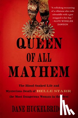 Huckelbridge, Dane - Huckelbridge, D: Queen of All Mayhem