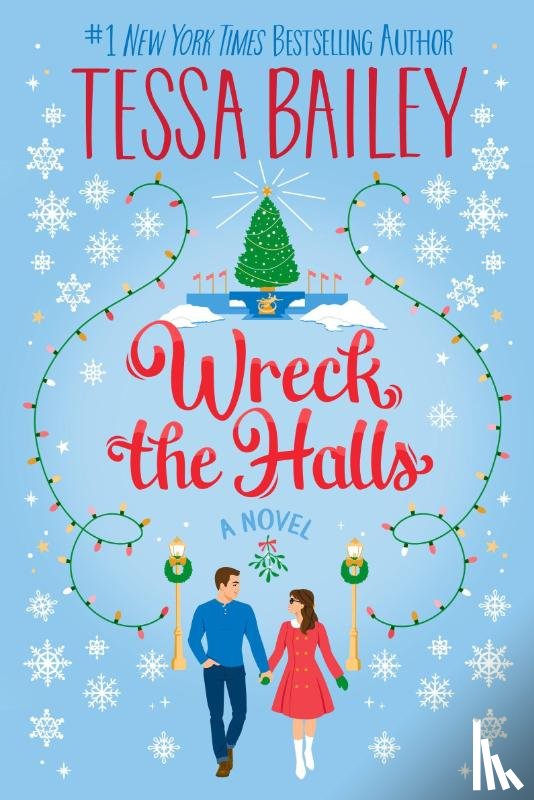 Bailey, Tessa - Wreck the Halls