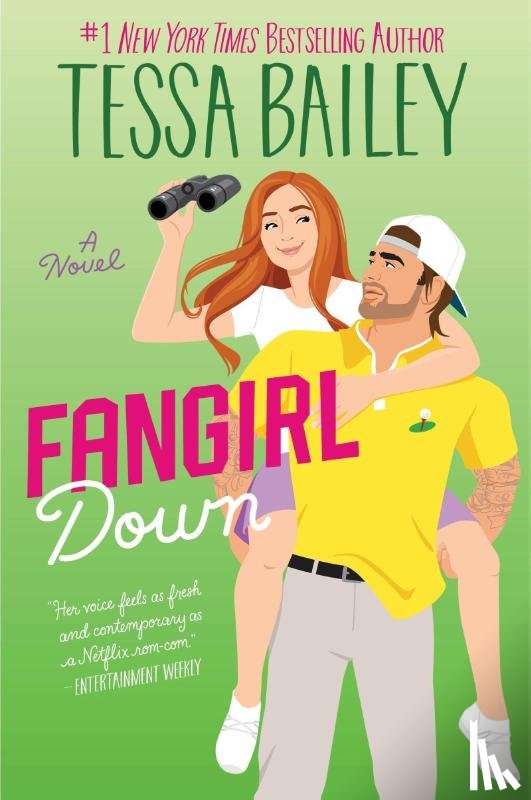 Bailey, Tessa - Fangirl Down