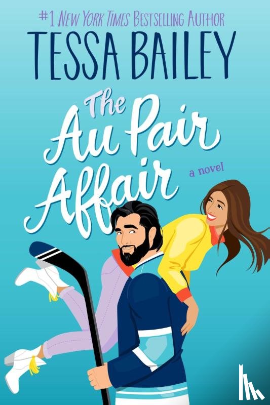 Bailey, Tessa - The Au Pair Affair