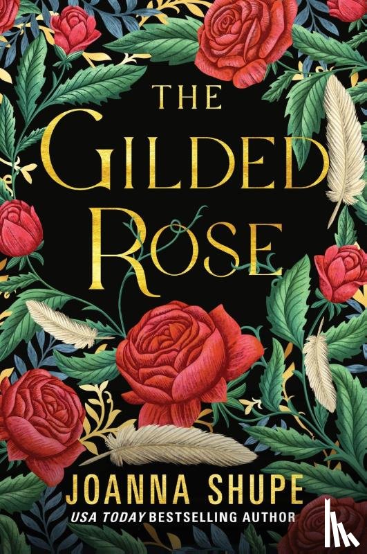 Shupe, Joanna - The Gilded Rose