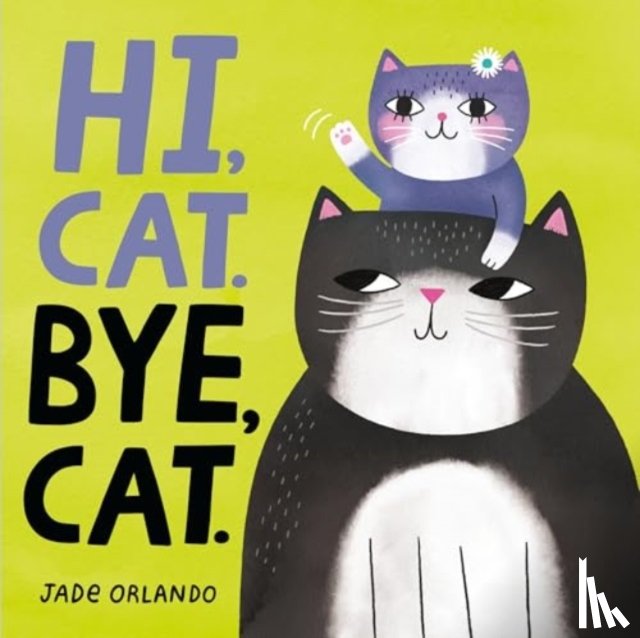Orlando, Jade - Hi, Cat. Bye, Cat.