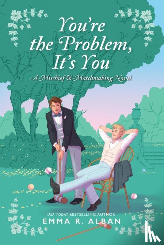 Alban, Emma R. - You're the Problem, It's You