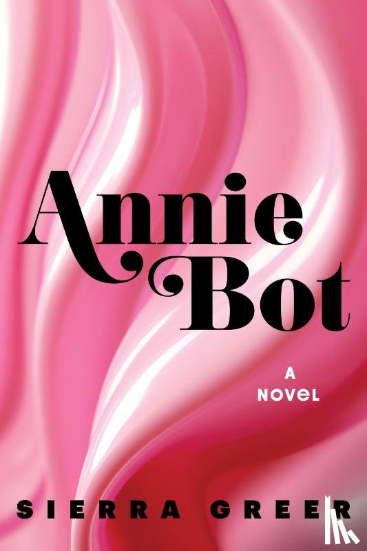 Greer, Sierra - Annie Bot