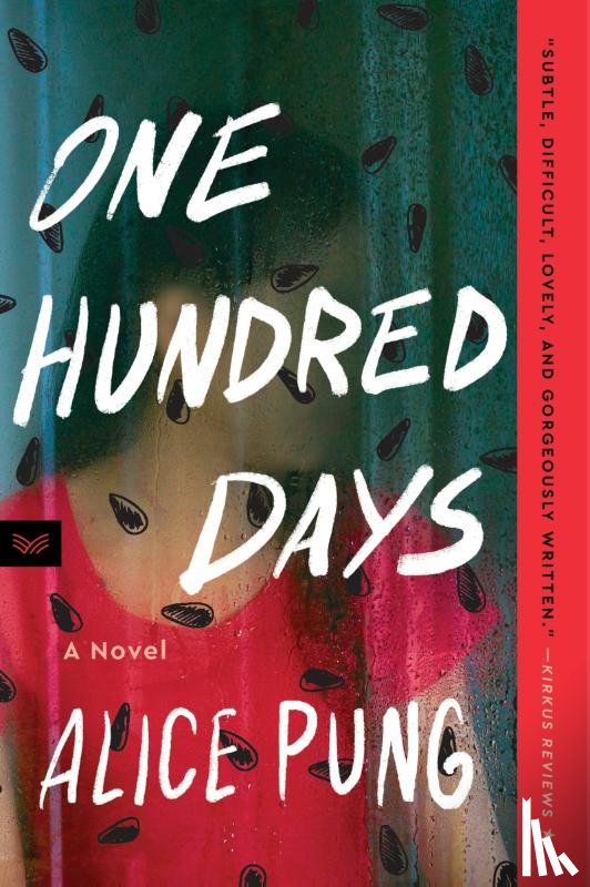Pung, Alice - One Hundred Days