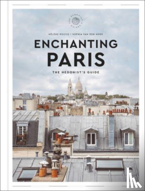 Rocco, Helene - Enchanting Paris
