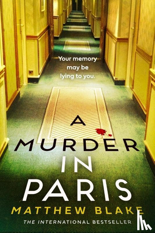 Blake, Matthew - A Murder in Paris