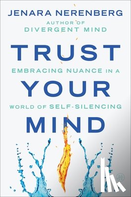Nerenberg, Jenara - Trust Your Mind