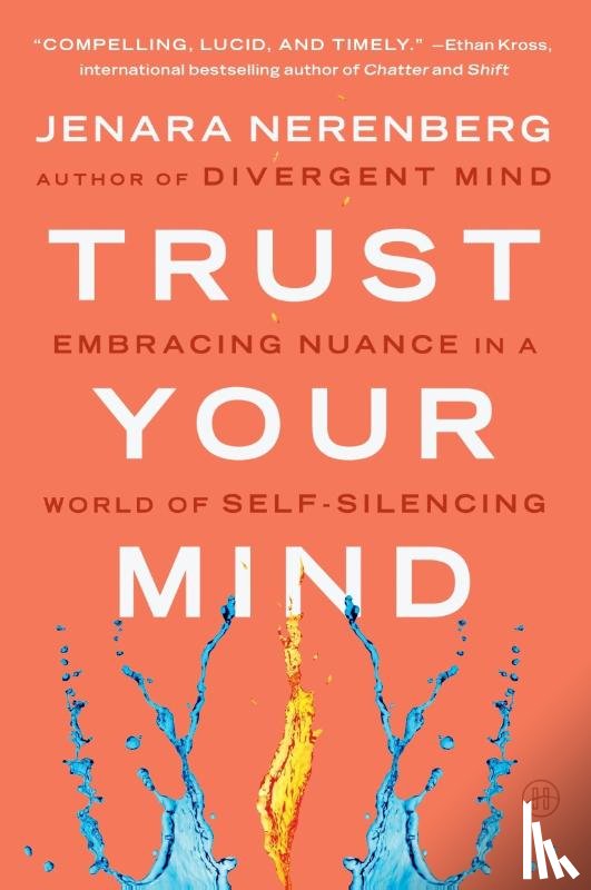 Nerenberg, Jenara - Trust Your Mind