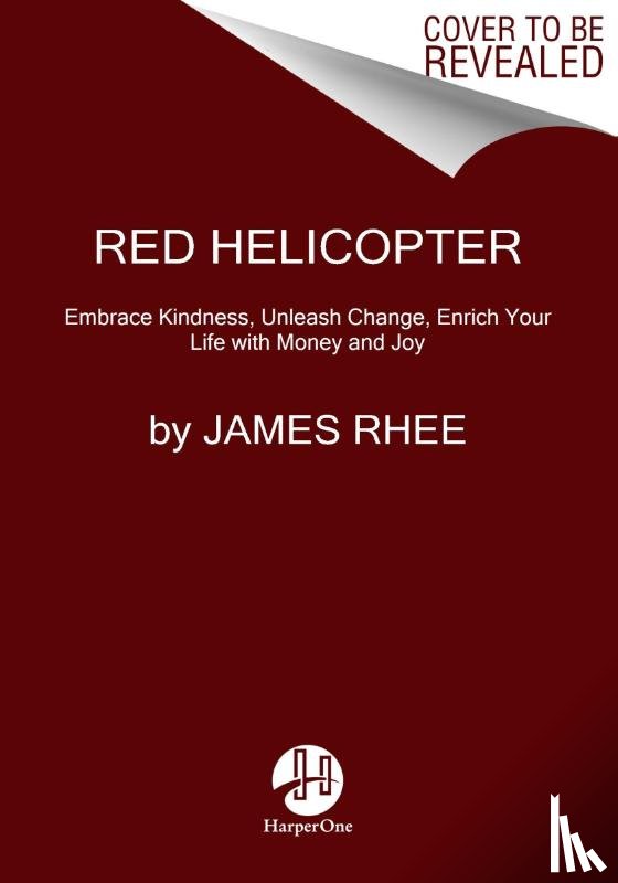 Rhee, James - red helicopter—a parable for our times