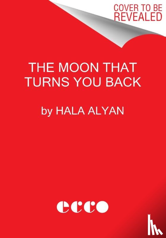 Alyan, Hala - The Moon That Turns You Back