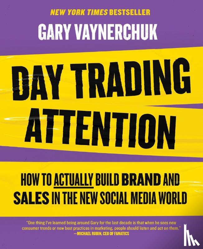 Vaynerchuk, Gary - Day Trading Attention