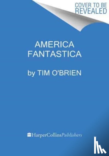 O'Brien, Tim - America Fantastica