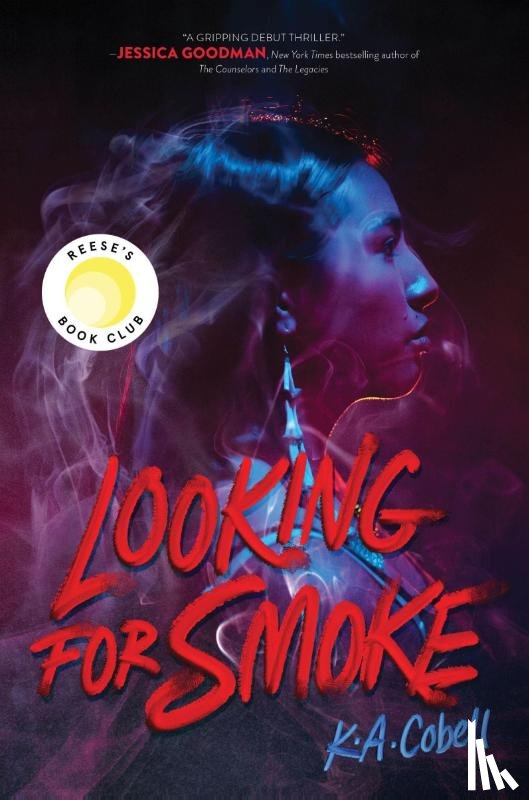 Cobell, K A - Cobell, K: Looking for Smoke