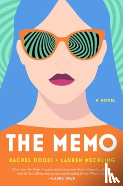 Dodes, Rachel, Mechling, Lauren - The Memo