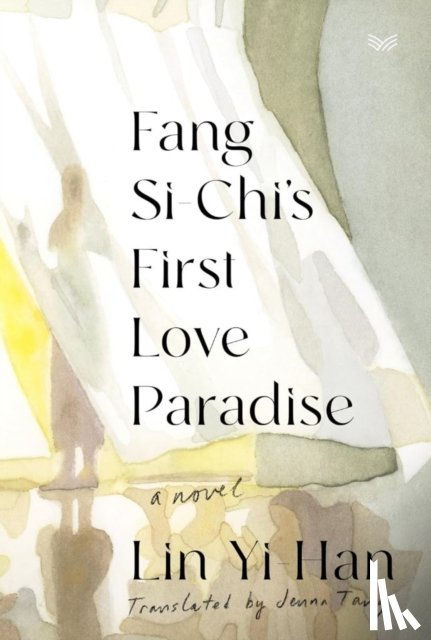 Lin, Yi-Han - Fang Si-Chi's First Love Paradise