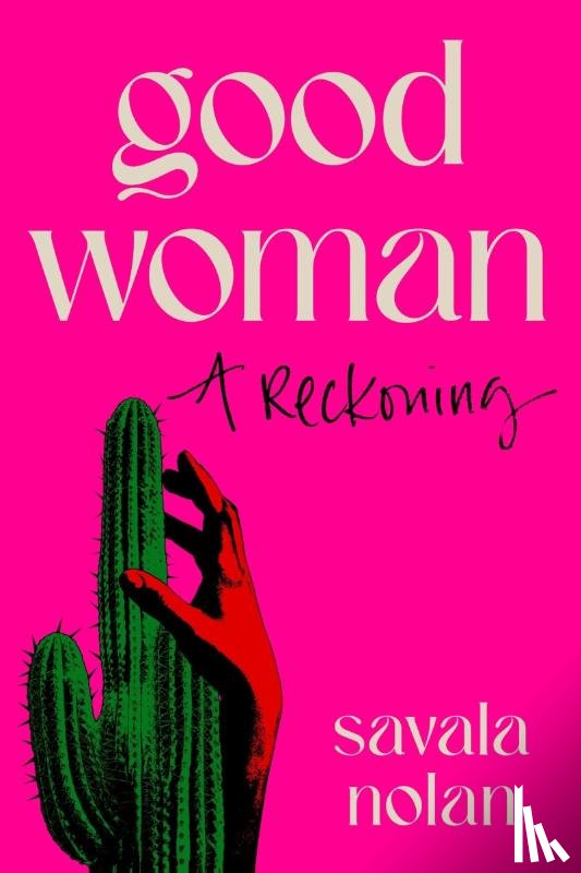 Nolan, Savala - Nolan, S: Good Woman