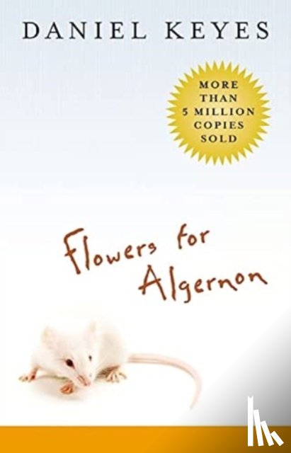 Keyes, Daniel - Flowers for Algernon