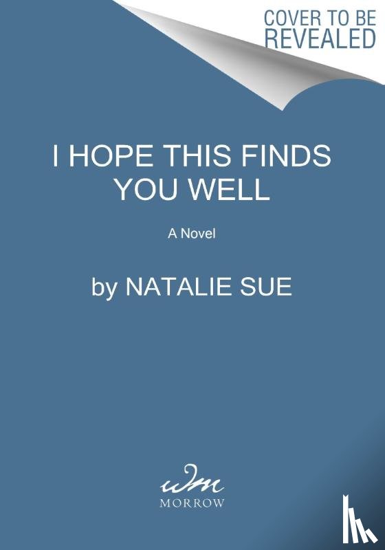 Sue, Natalie - I Hope This Finds You Well