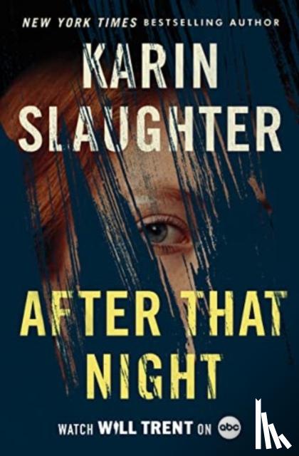 Slaughter, Karin - After That Night Intl