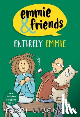 Libenson, Terri - Emmie & Friends: Entirely Emmie: A Graphic Novel