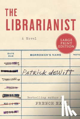DeWitt, Patrick - The Librarianist