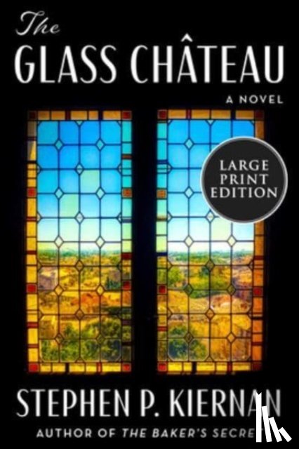 Kiernan, Stephen P. - The Glass Chateau