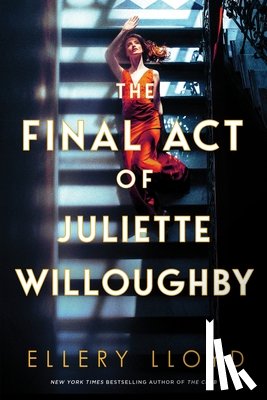 Lloyd, Ellery - The Final Act of Juliette Willoughby