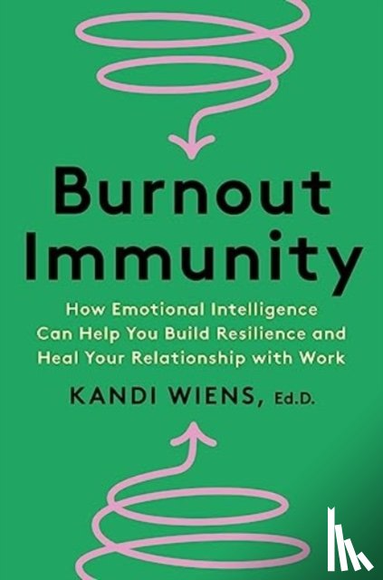 Wiens, Kandi - Burnout Immunity
