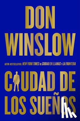 Winslow, Don - City of Dreams / Ciudad de Los Sueños