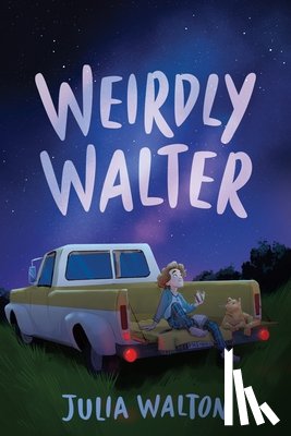 Walton, Julia - Weirdly Walter