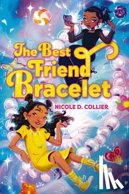Collier, Nicole D. - The Best Friend Bracelet