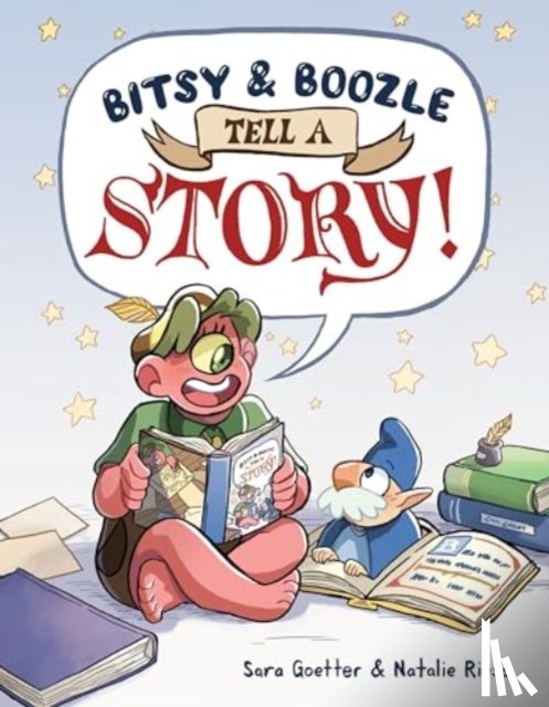 Goetter, Sara, Riess, Natalie - Bitsy & Boozle Tell a Story!