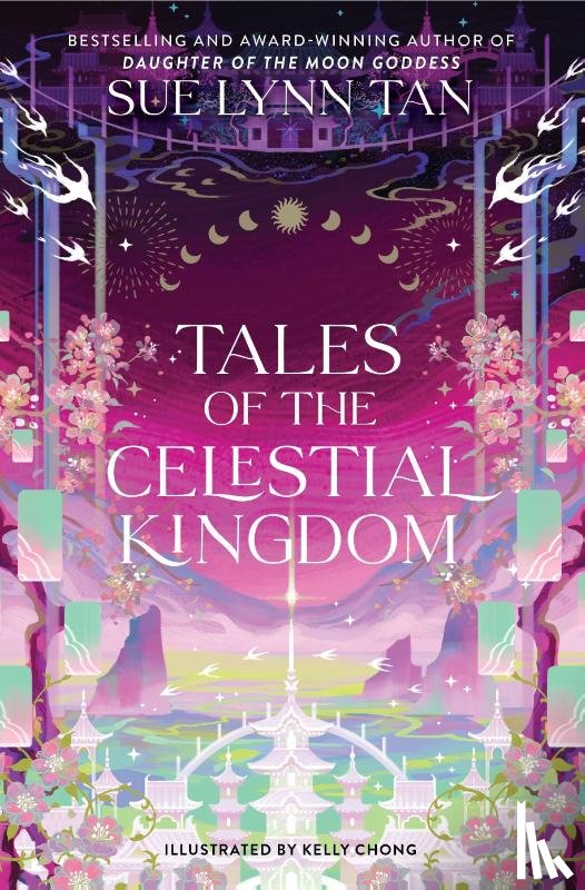 Tan, Sue Lynn - Tales of the Celestial Kingdom