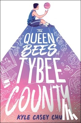 Chu, Kyle Casey - The Queen Bees of Tybee County