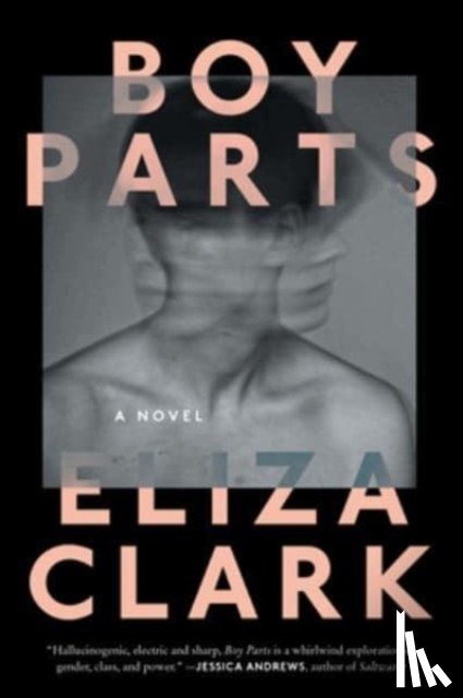 Clark, Eliza - Boy Parts