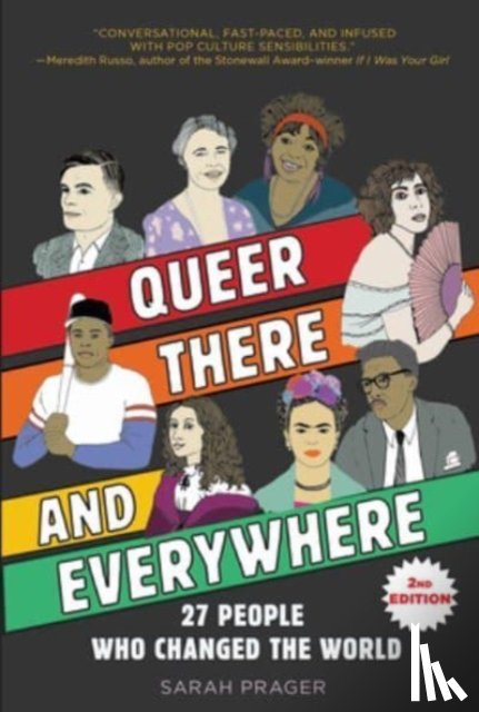 Prager, Sarah - Queer, There, and Everywhere: 2nd Edition