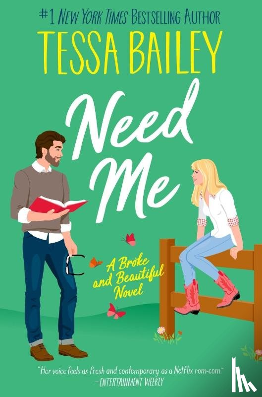 Bailey, Tessa - Need Me