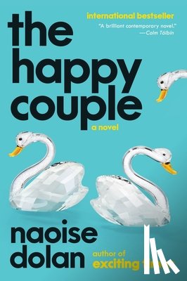 Dolan, Naoise - Happy Couple, The