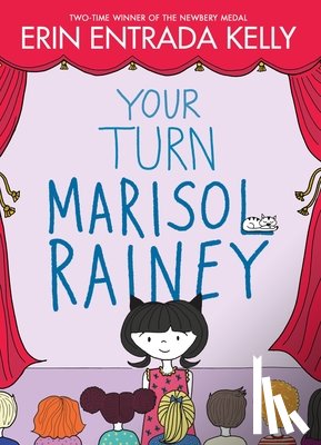 Kelly, Erin Entrada - Your Turn Marisol Rainey