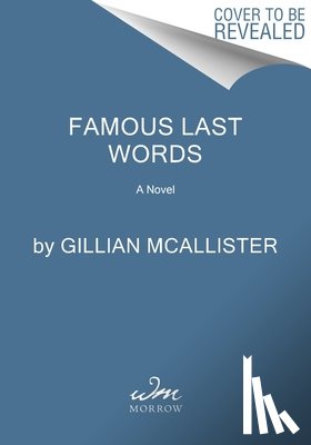 McAllister, Gillian - Famous Last Words