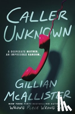 McAllister, Gillian - Caller Unknown