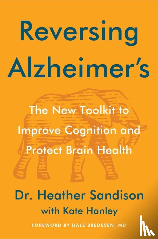Sandison, Heather - Reversing Alzheimer's