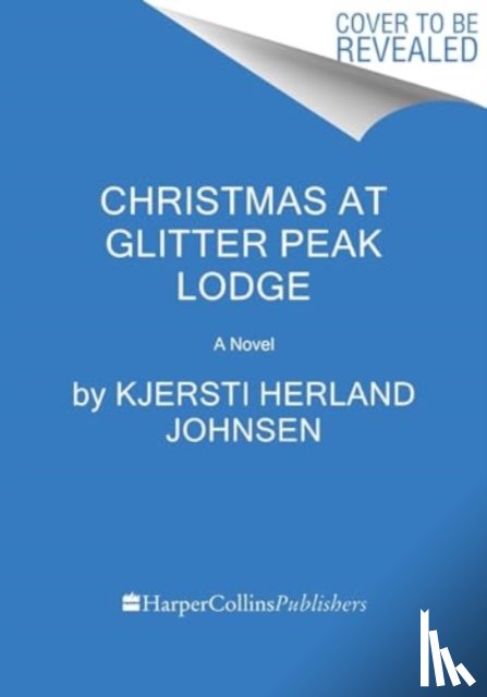 Johnsen, Kjersti Herland - Christmas at Glitter Peak Lodge