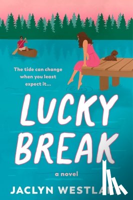 Westlake, Jaclyn - Lucky Break