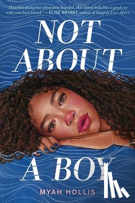Hollis, Myah - Not About a Boy