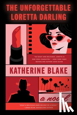 Blake, Katherine - The Unforgettable Loretta Darling